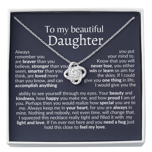 To My Daughter - A Love Knot Necklace